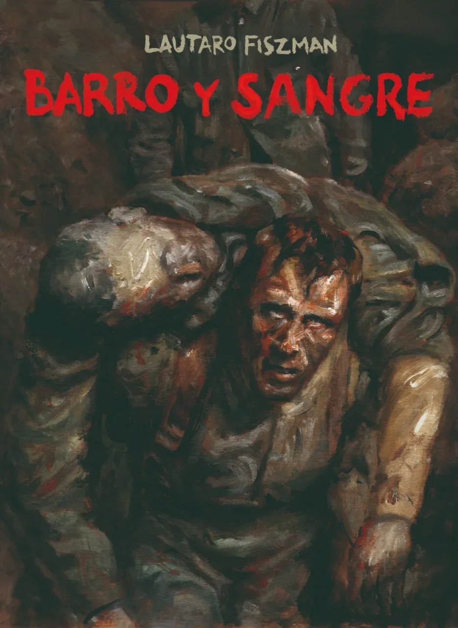 Portada de Barro y Sangre, de Lautaro Fiszman