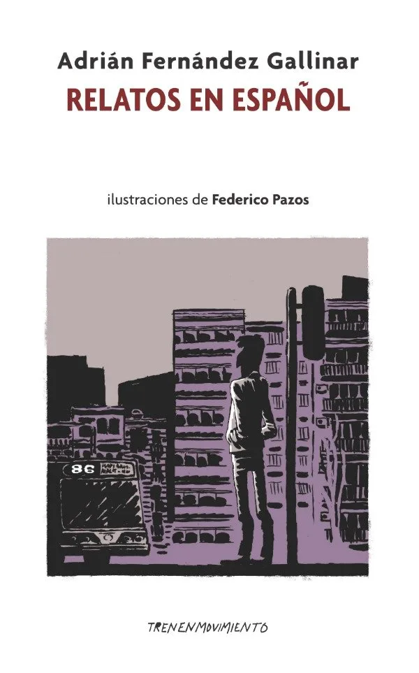 Portada de Relatos en español, de Adrián Fernández